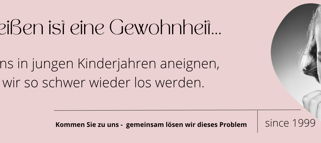 Nagelbeißen ist eine Gewohnheit